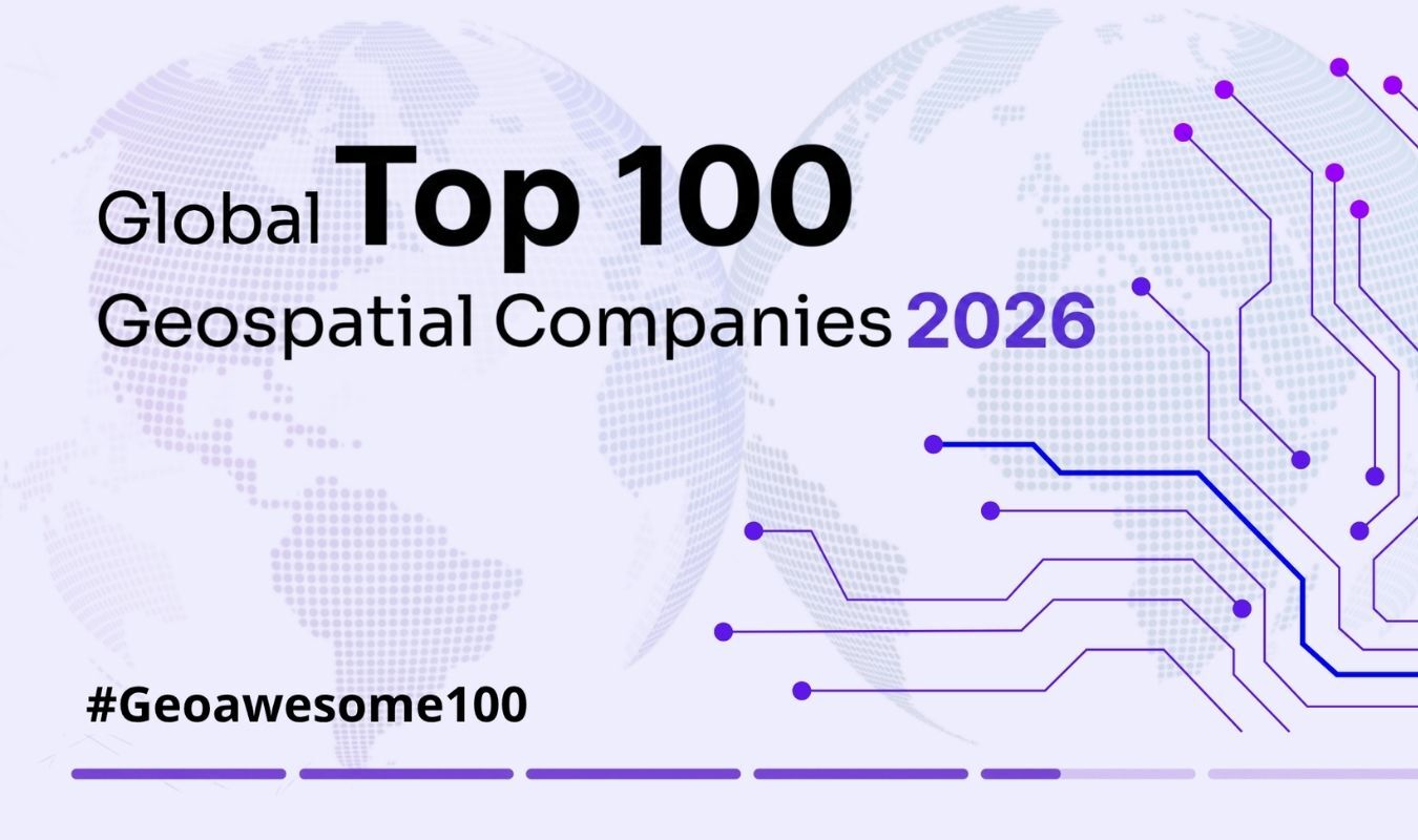 Banner reading “Global Top 100 Geospatial Companies 2026” with a world map backdrop and a purple circuit-board pattern on the right, plus the hashtag “#Geoawesome100” at the bottom.