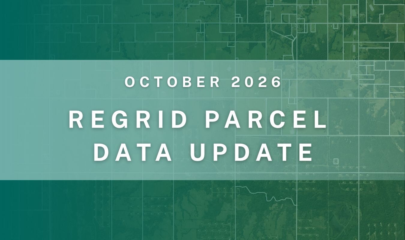 October 2026 Regrid parcel data update banner