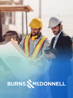 Burns & McDonnell logo overlaid over a picture of people on a construction site